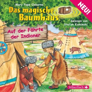 Auf der Fährte der Indianer Hörbuch